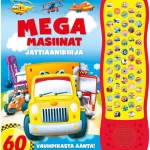 Readme.fi Lasten Kirjat^Jättiäänikirja Megamasiinat - 60 Vauhdikasta ääntä