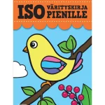 Lasten Kirjat^Värityskirja - Iso Värityskirja Pienille